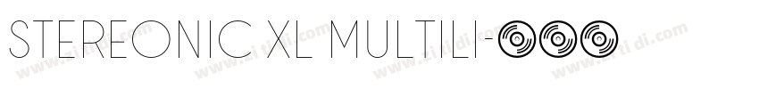 Stereonic XL Multili字体转换